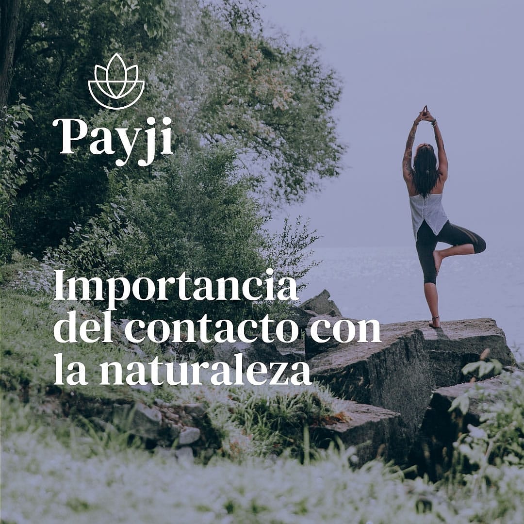 IMPORTANCIA DEL CONTACTO CON LA NATURALEZA